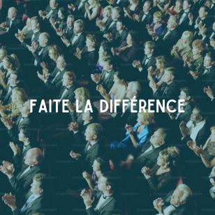 Faite la différence